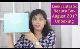 LookFantastic Beauty Box August 2017 Unboxing, Review