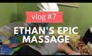 #Vlog 7: Ethan's Epic Massage | Sai Montes