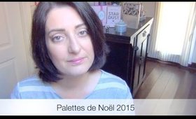 Mes Palettes de Noël 2015/Nathalie-BeautyOver40