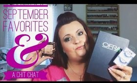 Chit Chat &  September Favorites!