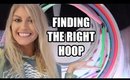 HOOPING BASICS 101: Finding the Right Hoop