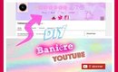 Comment Créer Une Bannière Parfaite Pour Votre Chaine Youtube (beauté ou autre) Sans Logiciel!