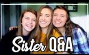 ANSWERING EMBARRASSING QUESTIONS | Sister Q&A
