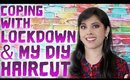 Missing The Beauty World? How To Cope With Lockdown & My DIY Haircut!