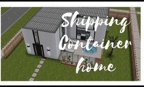 Sims FreePlay Shipping Container Home