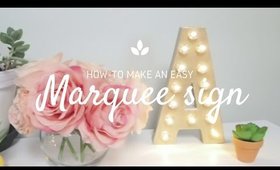 How To Make An Easy Marquee Letter