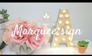 How To Make An Easy Marquee Letter