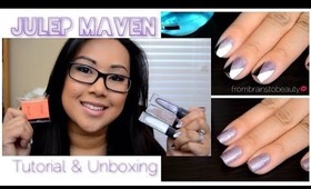 Julep Maven Tutorial & Unboxing - January 2014 | FromBrainsToBeauty