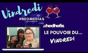 Le Pouvoir du #Vindredi avec Alexandra W. Laude fondatrice du concept LePouvoirDe