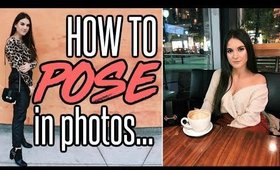 HOW TO POSE IN PHOTOS | 10 TRICKS To ALWAYS Look GOOD In PHOTOS !!