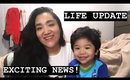 LIFE UPDATE - EXCITING NEWS + NEW BEGINNINGS!!
