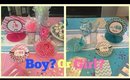 Gender Reveal! Boy or Girl?