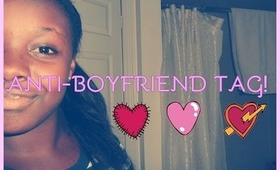 Anti-Boyfriend tag!