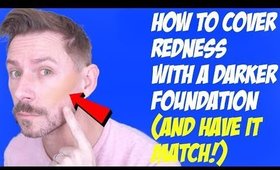 HOW TO COVER REDNESS WITH OPPOSITE FOUNDATION TECHNIQUES