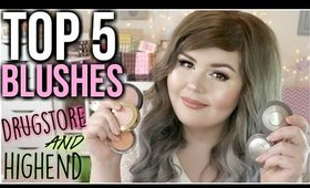 Top 5 Favorite Blushes | Drugstore & High End