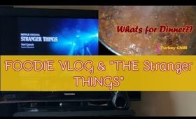 Foodie VLOG & THE Stranger THINGS!!