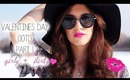 Valentines Day OOTD Part 1 | Flirty + Girly ♡