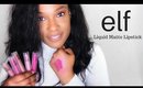 ELF Liquid Matte Lipstick | Swatches & Demo