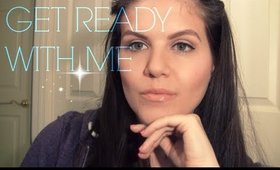 Get Ready With Me | Everyday Makeup