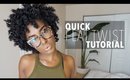 QUICK TUTORIAL: Flat Twist Out