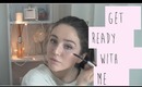 Get ready with me