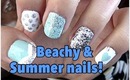 TUTORIAL on Beachy, Summery, & FUN nails!