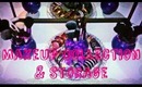 Makeup Collection & Storage!