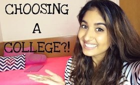 5 Tips For Choosing a College! | College Series