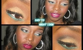 Day look Transfer to Night