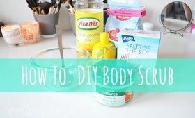 How To. DIY Body Scrub