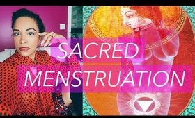 Full Moon & Sacred Menstruation