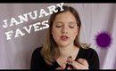 January Favorites - Makeup & Skincare