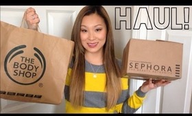 HAUL! Sephora & The Body Shop!