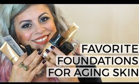 Favorite Foundations for Aging Skin
