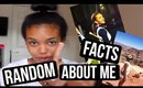 25 Random Facts About Me | Cena Beauty