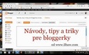 Návody, tipy a triky pre bloggerky (1.diel) - Header image (+hlasový komentár)