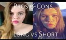 I CHOPPED MY HAIR OFF Pros & Cons: Short vs. Long