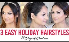 3 Easy Holiday Hairstyles