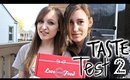 TASTE TEST 2!!