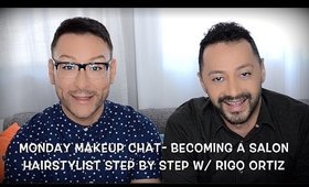 HOW TO BECOME A SUCCESSFUL HAIRSTYLIST IN A SALON W RIGO AND MATHIAS ALAN- karma33