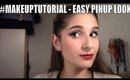 #MakeupTutorial - Easy PinUp Look per le feste - Italiano