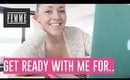 Get ready with me for work at home - FEMME