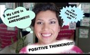 Positive Thinking: Daily Positive Affirmations