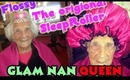 Glam Nan Sleep In Rollers