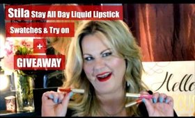 Stila Stay All Day Liquid Lipsticks Swatches, Try on, and Review + GIVEAWAY