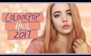 Colourpop Haul 2017 | Porcelain Cosmetics
