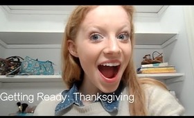 Getting Ready: Thanksgiving