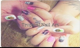 ☼ Tropical Themed Nail Art Tutorial ☼