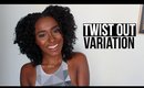 Twist Out Variation