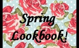 Spring Look Book!